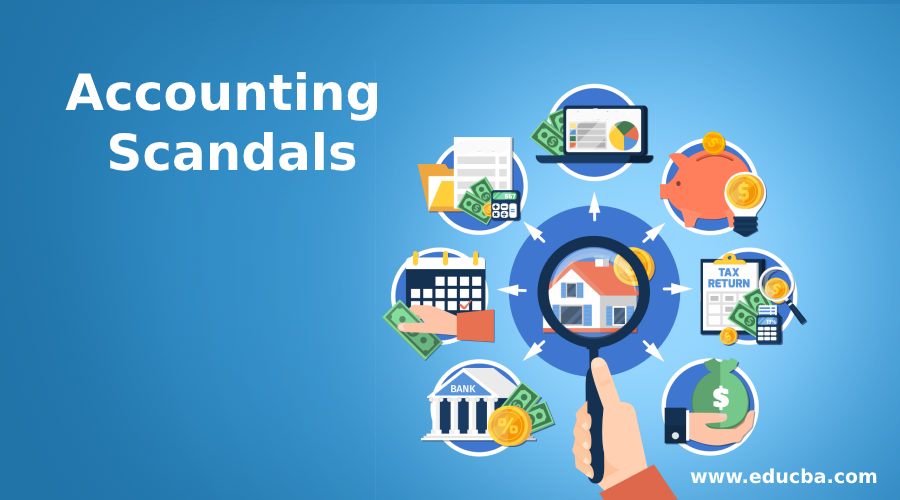 Top 10 Accounting Scandals in the U.S.